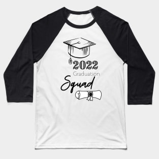 2022 Graduation Squad Baseball T-Shirt